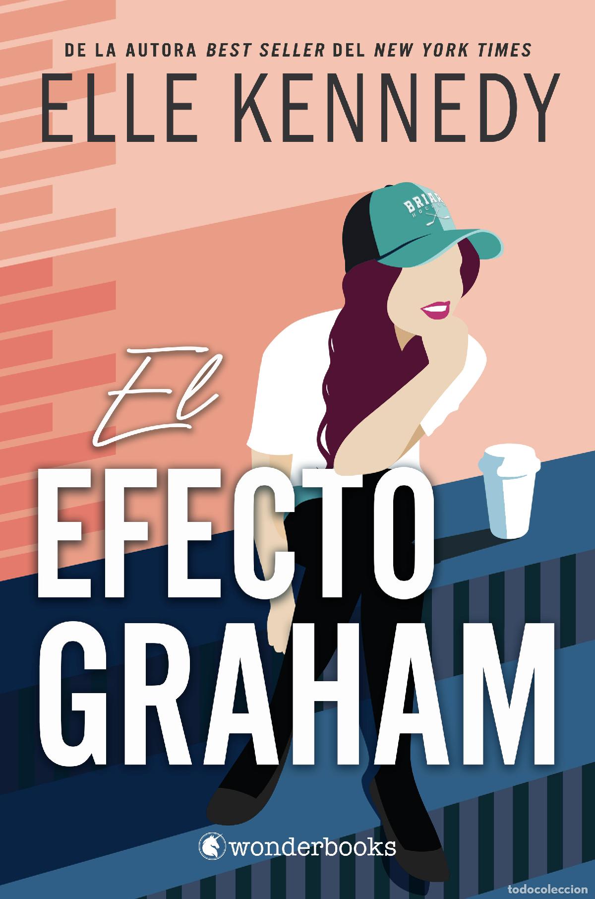 Libros: EL EFECTO GRAHAM - Kennedy, Elle