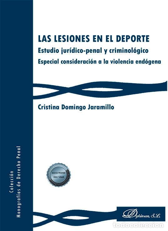 Livros: LAS LESIONES EN EL DEPORTE - DOMINGO JARAMILLO, CRISTINA