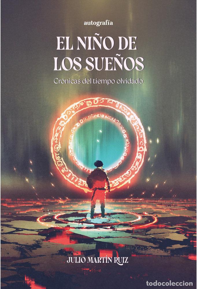 Livres: EL NI&Ntilde;O DE LOS SUE&Ntilde;OS - MARTIN RUIZ, JULIO