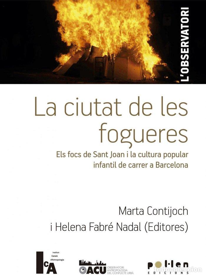 books: CIUTAT DE LES FOGUERES,LA - .