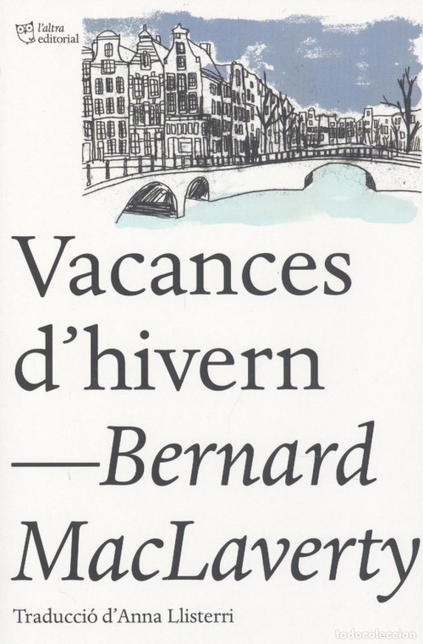 Libri: VACANCES D'HIVERN - Maclaverty, Berbard