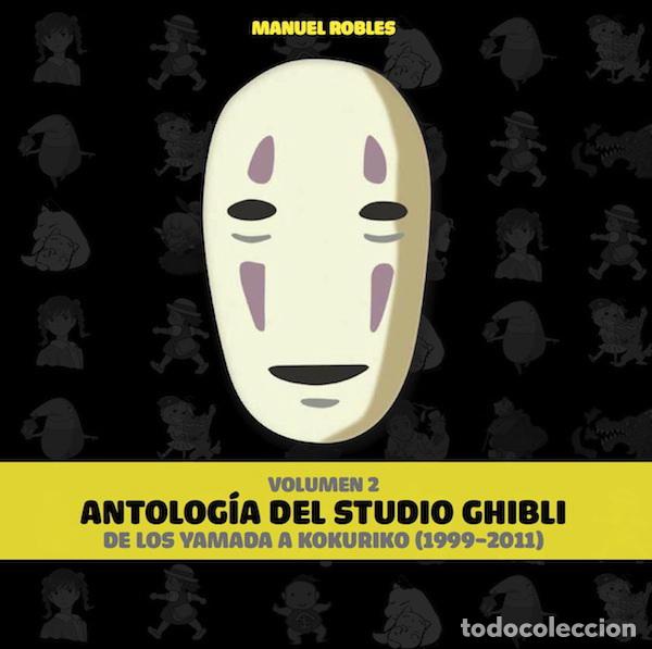 Livres: ANTOLOG&Iacute;A DEL STUDIO GHIBLI. VOLUMEN II - Robles, Manu