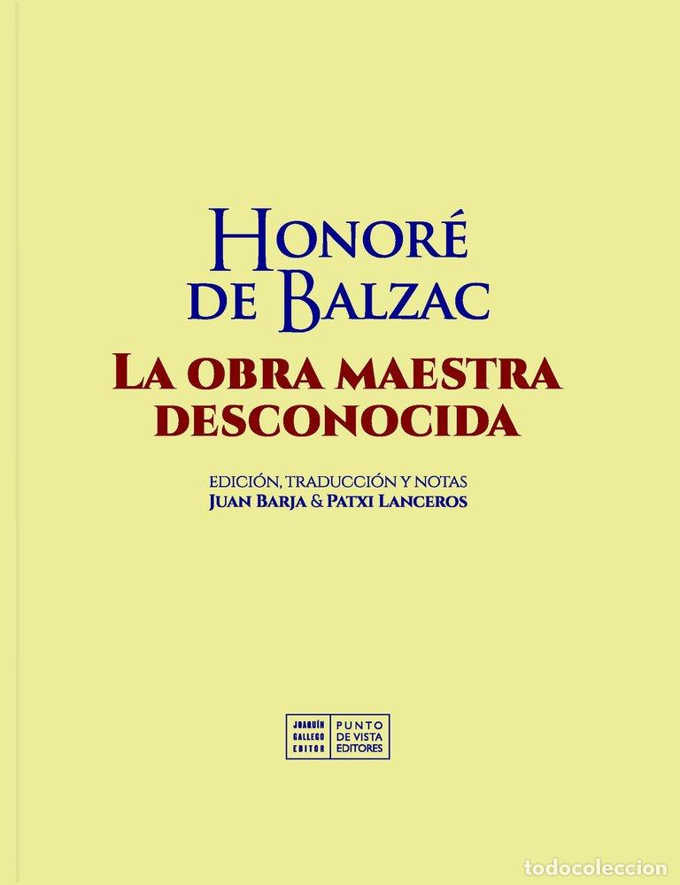 Libri: LA OBRA MAESTRA DESCONOCIDA - Honor&eacute; de Balzac