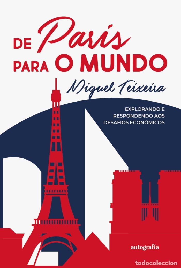 B&uuml;cher: DE PARIS PARA O MUNDO - TEIXEIRA, MIGUEL