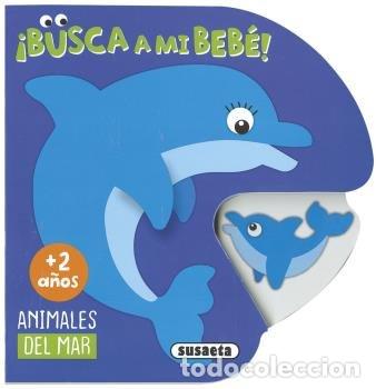 Libri: BUSCA A MI BEBE ANIMALES DEL MAR +2A&Ntilde;OS CARTON - AA.VV