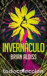 Libri: Invernaculo - Aldiss, Brian