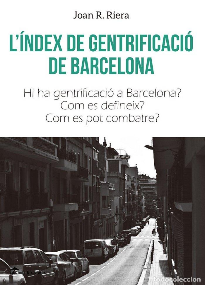 B&uuml;cher: L'INDEX DE GENTRIFICACIO DE BARCELONA - CAT - RIERA, JOAN R.