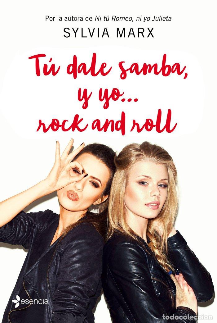 Livros: TU DALE SAMBA Y YO ROCK AND ROLL - MARX, SYLVIA