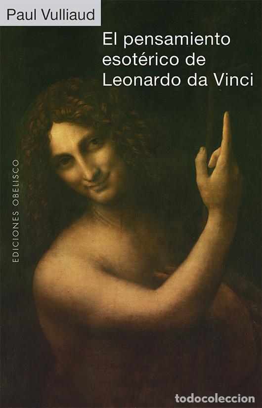 Libros: PENSAMIENTO ESOTERICO DE LEONARDO DA VINCI,EL - VULLIAUD, PAUL