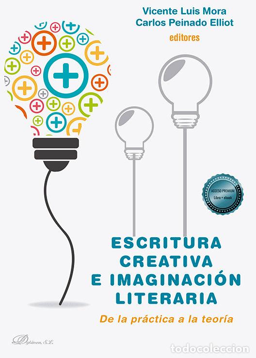 Livros: ESCRITURA CREATIVA E IMAGINACION LITERARIA - .