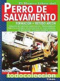 Livros: PERRO DE SALVAMENTO - PAREJO GARCIA, JAIME