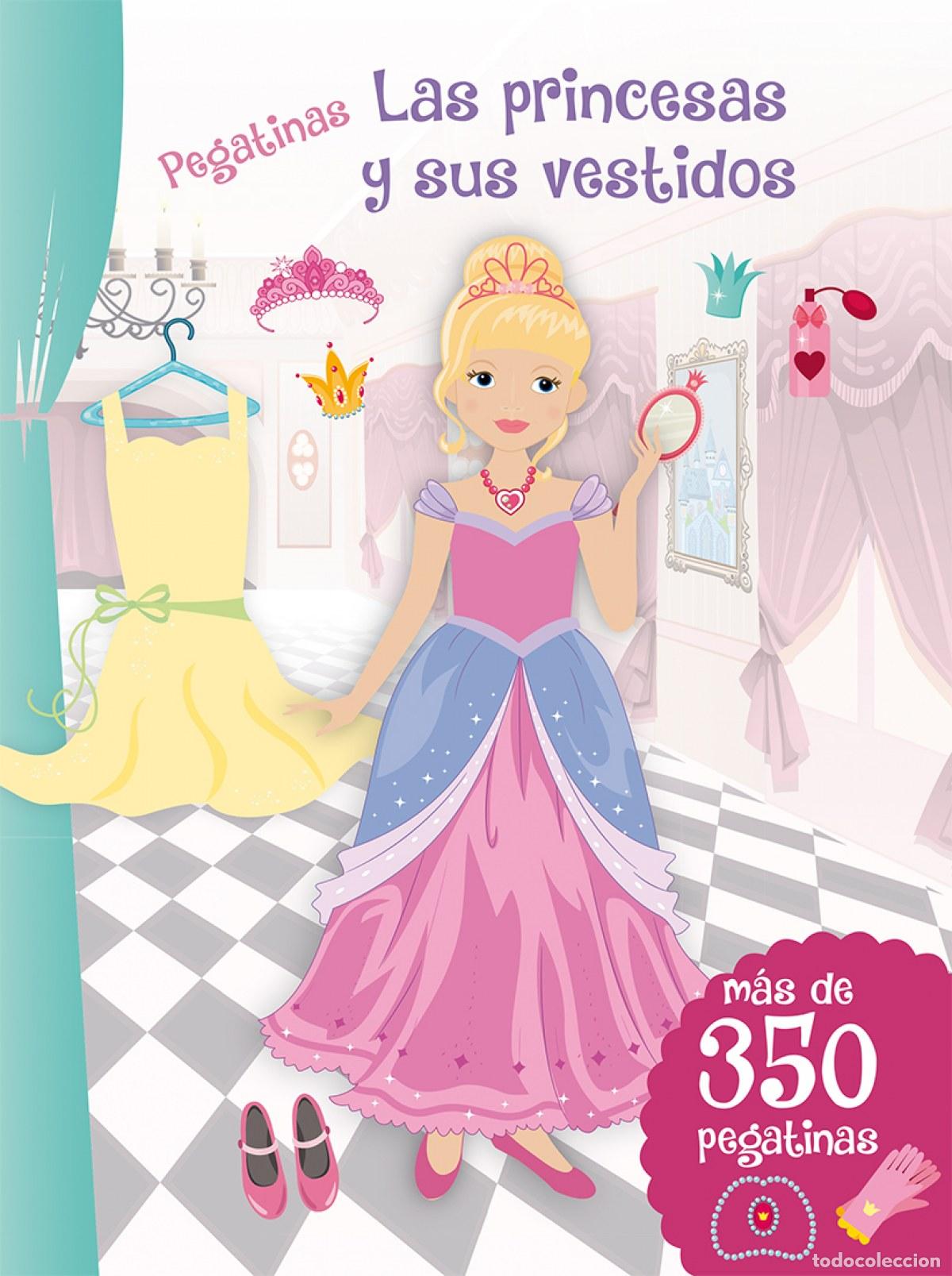 Livros: LAS PRINCESAS Y SUS VESTIDOS - Infantil, juvenil y educativo