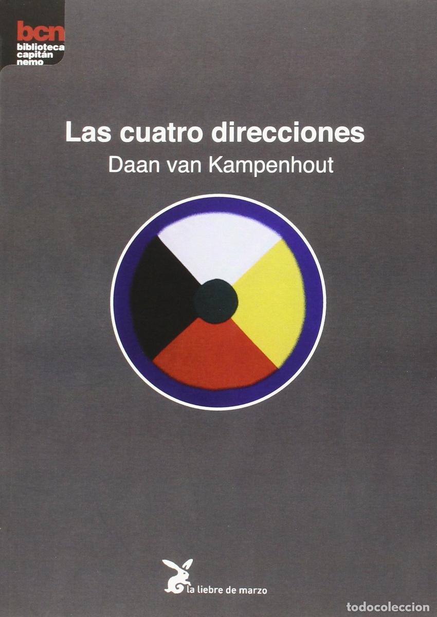 Livres: LAS CUATRO DIRECCIONES - Kampenhout, Daan Van