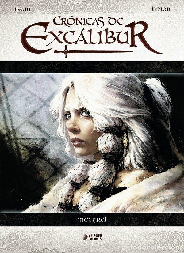 Libros: LAS CRONICAS DE EXCALIBUR INTEGRAL - ISTIN, JEAN LUC