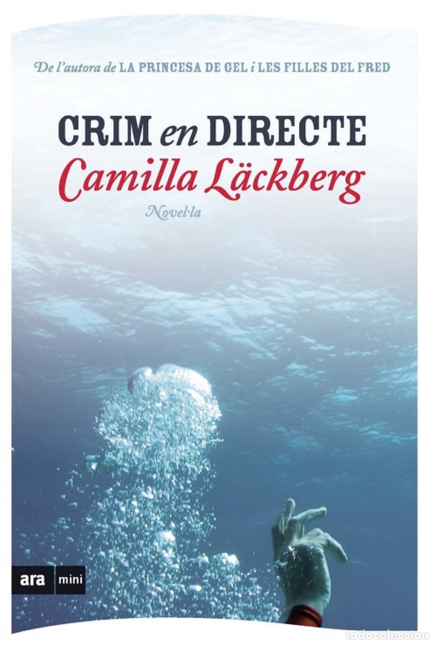 Libri: CRIM EN DIRECTE - LACKBERG, CAMILA