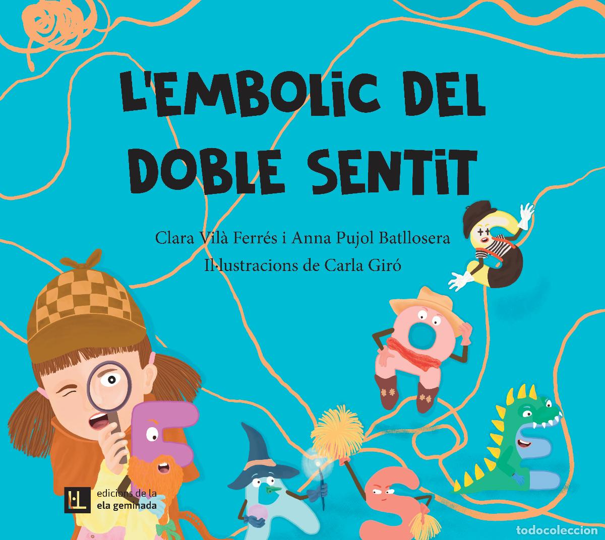 Libri: L'EMBOLIC DEL DOBLE SENTIT - Vil&agrave; Ferr&eacute;s, Clara