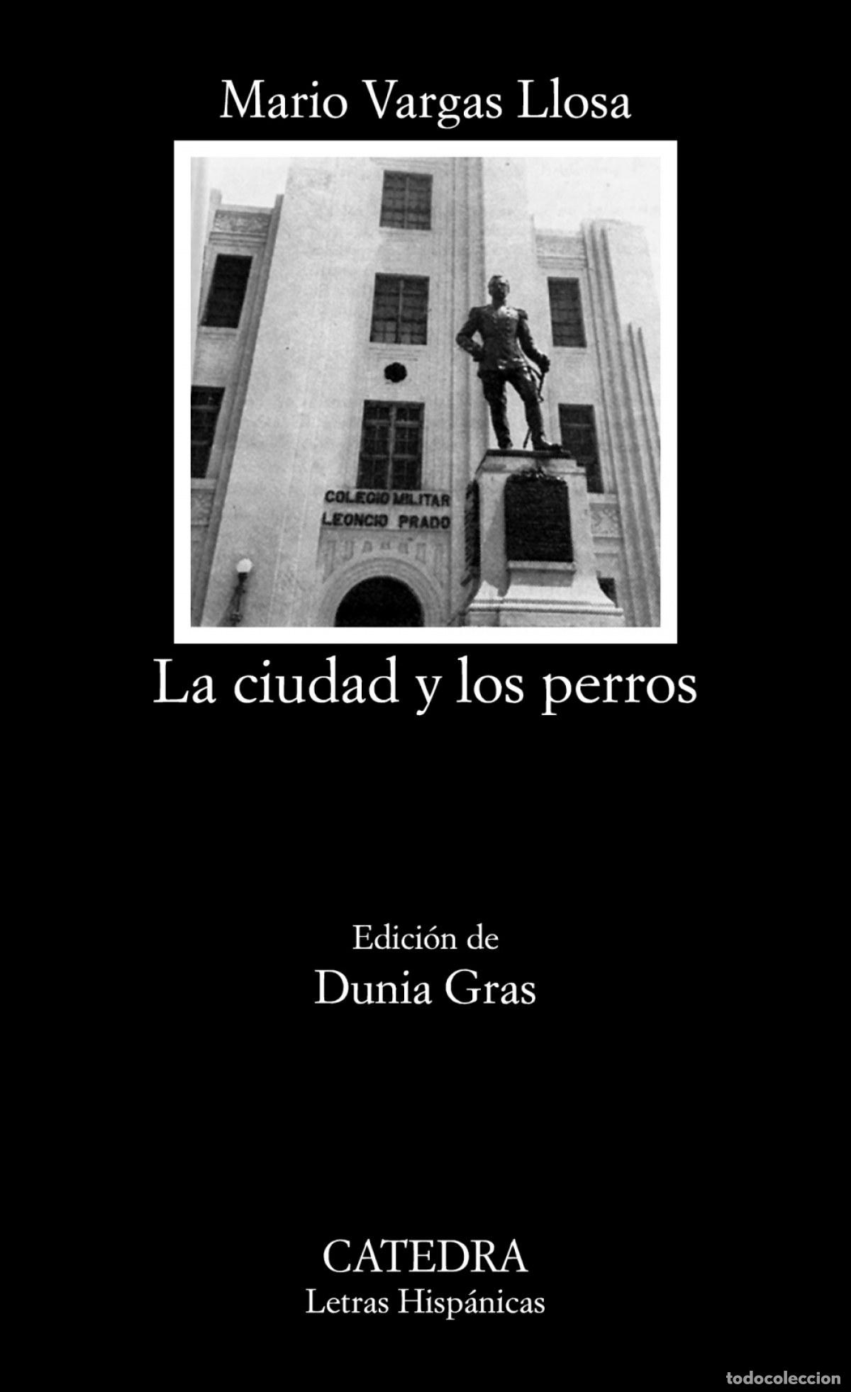 Livres: LA CIUDAD Y LOS PERROS - Vargas Llosa, Mario