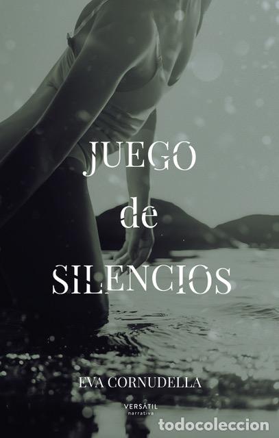 B&uuml;cher: JUEGO DE SILENCIOS - Cornudella, Eva