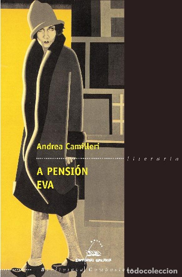 Livres: A PENSI&Oacute;N EVA - Camilleri, Andrea