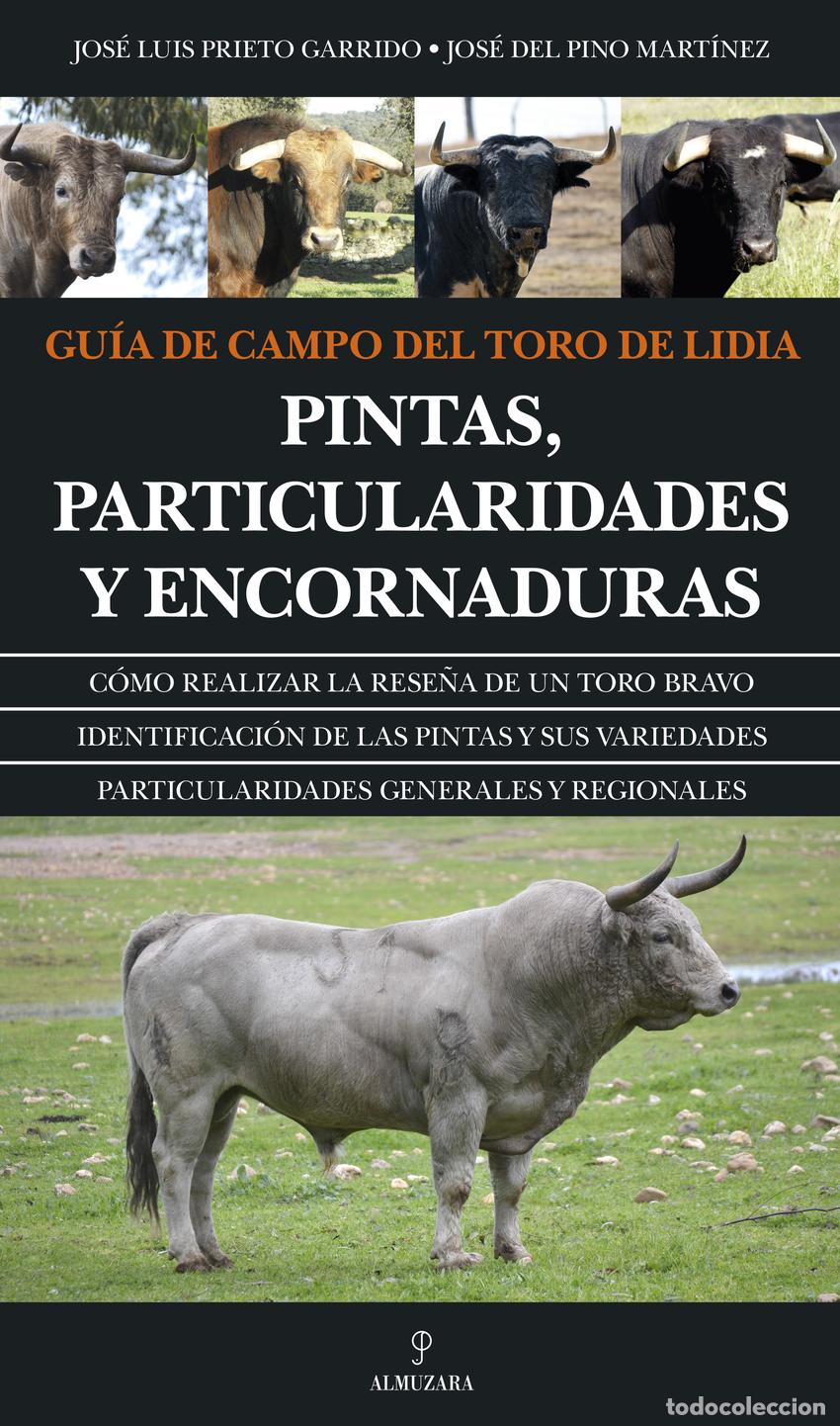 Livres: GU&Iacute;A DE CAMPO DEL TORO DE LIDIA - Garrido, Jose Luis