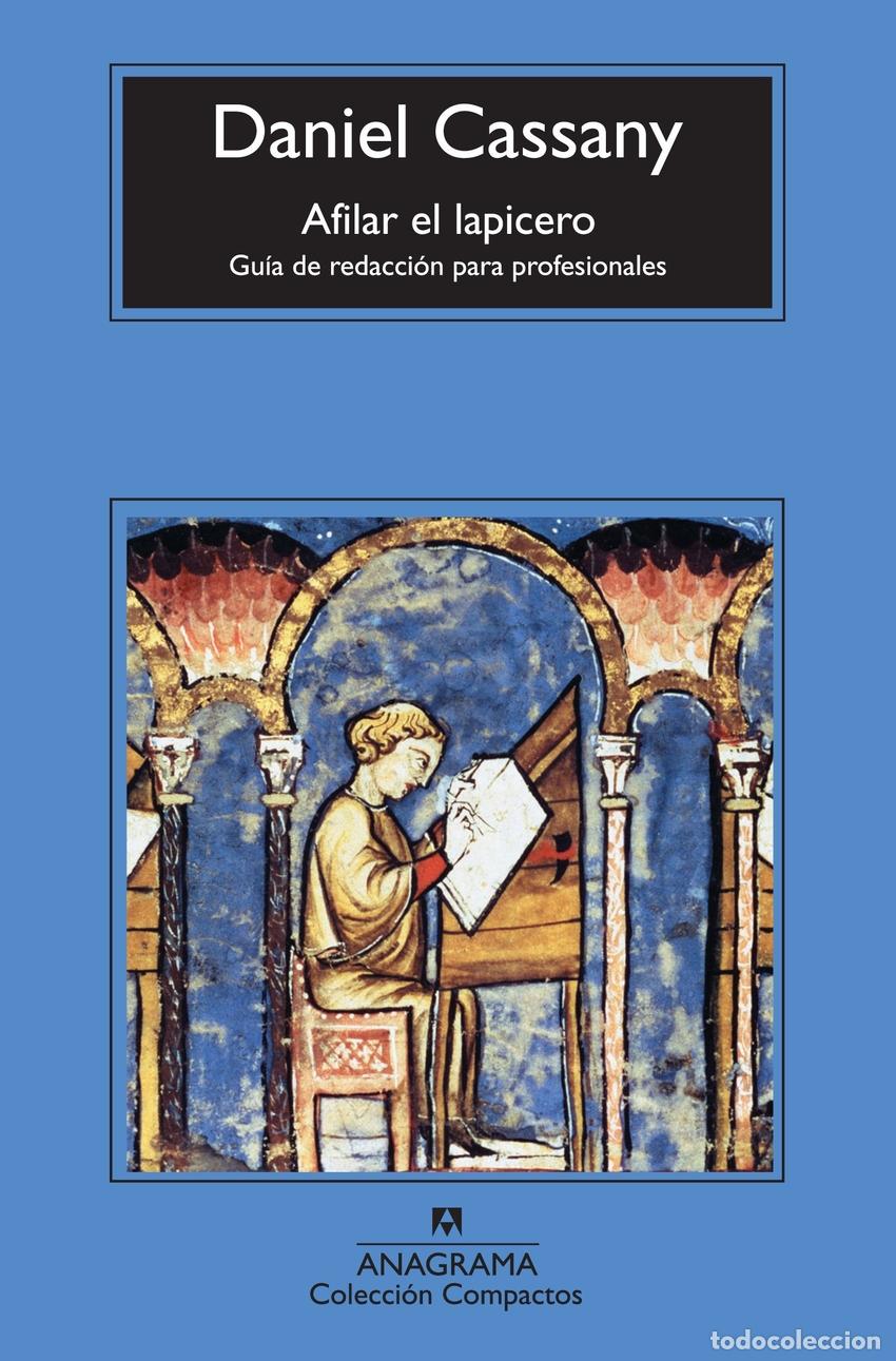 B&uuml;cher: AFILAR EL LAPICERO - Cassany, Daniel