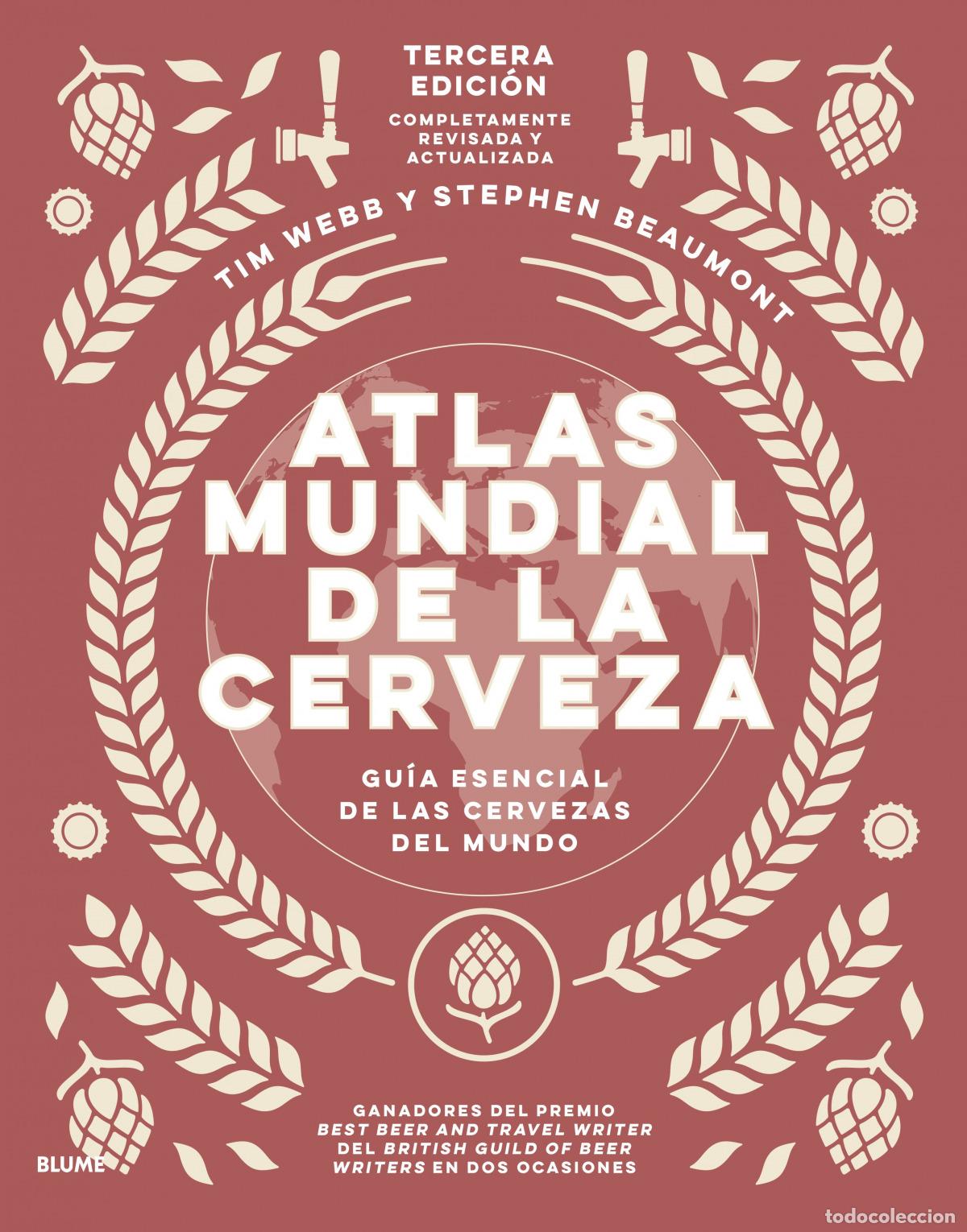 B&uuml;cher: ATLAS MUNDIAL DE LA CERVEZA (2021) - Webb, Tim