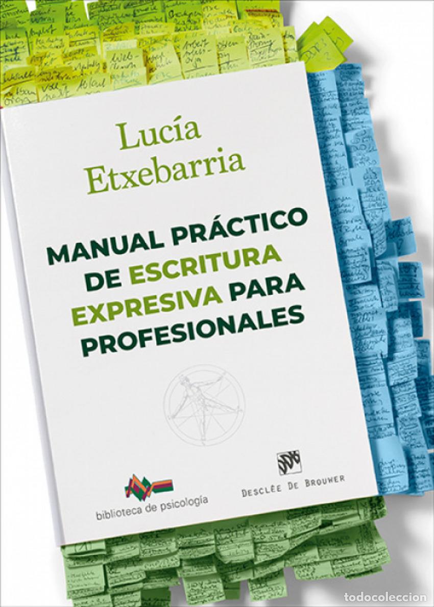 Libros: MANUAL PRACTICO DE ESCRITURA EXPRESIVA PARA PROFESIONALES - Etxebarria, Lucia