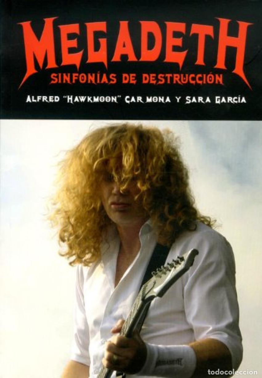 Libros: MEGADETH: SINFON&Iacute;AS DE DESTRUCCI&Oacute;N - Hawkmoon, Alfred