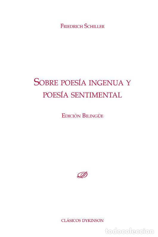 Libros: SOBRE POESIA INGENUA Y POESIA SENTIMENTAL - SCHILLER, FRIEDRICH