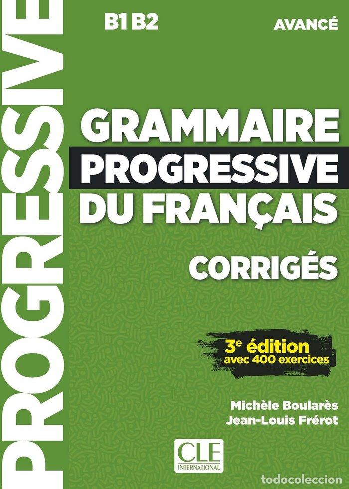 Libros: GRAMMAIRE PROGRESSIVE DU FRANC&Ccedil;AI- NIVEAU AVANCE CORRIGES - BOULARES, FREROT