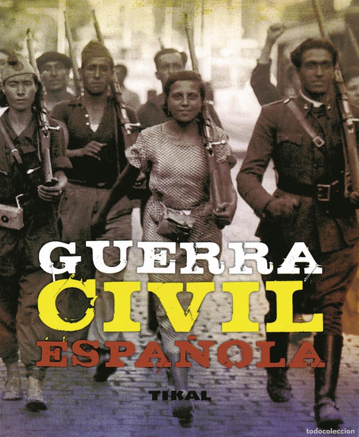 books: GUERRA CIVIL ESPA&Ntilde;OLA (ENCICLOPEDIA UNIVERSAL) - Andr&eacute;s, Jes&uacute;s de