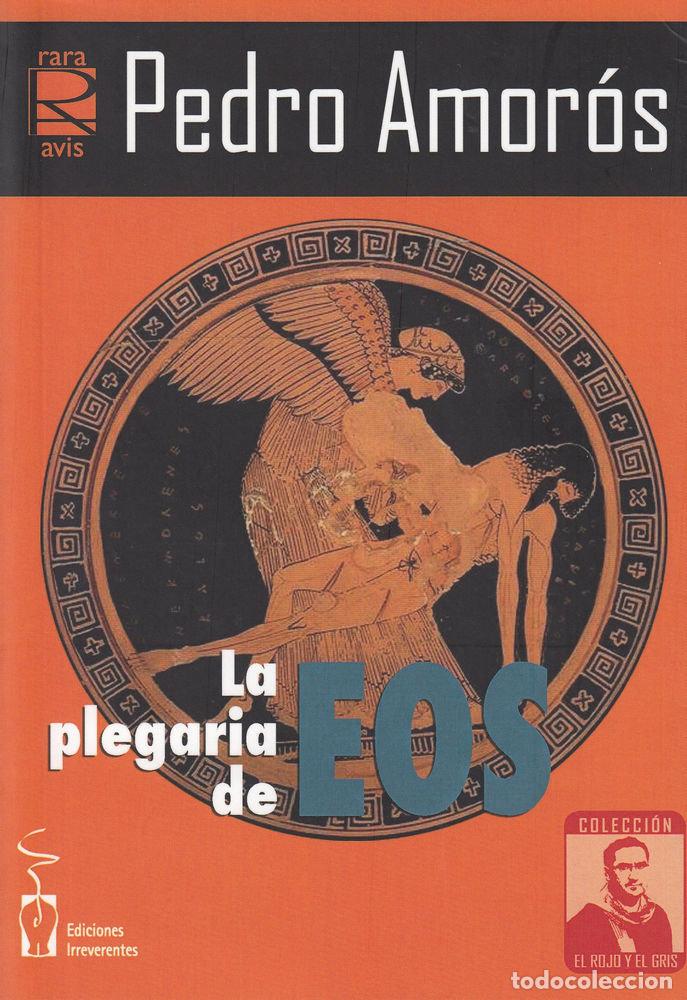 books: PLEGARIA DE EOS,LA - AMOROS JUAN, PEDRO