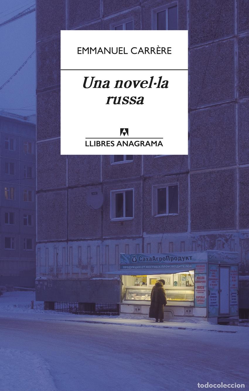Libros: UNA NOVEL&middot;LA RUSSA - Carr&egrave;re, Emmanuel