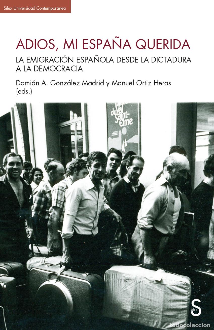 Libros: ADI&Oacute;S, MI ESPA&Ntilde;A QUERIDA - Varios autores