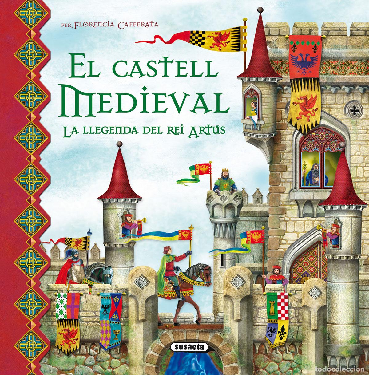 Libros: EL CASTELL MEDIEVAL - Cafferata, Florencia