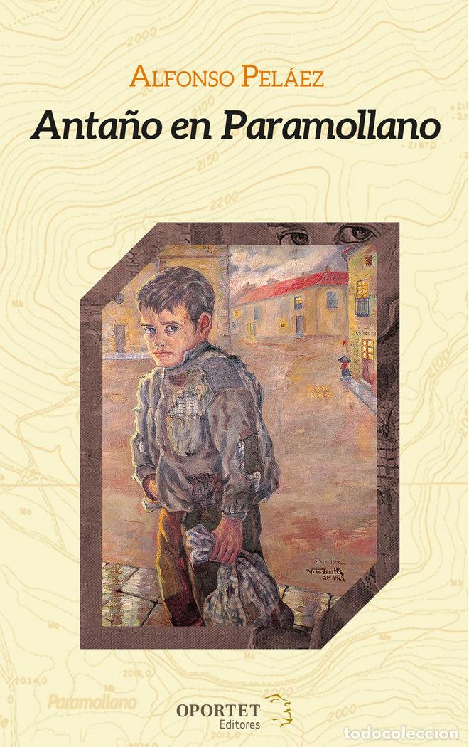 B&uuml;cher: ANTA&Ntilde;O EN PARAMOLLANO - PELAEZ LORENZO, ALFONSO