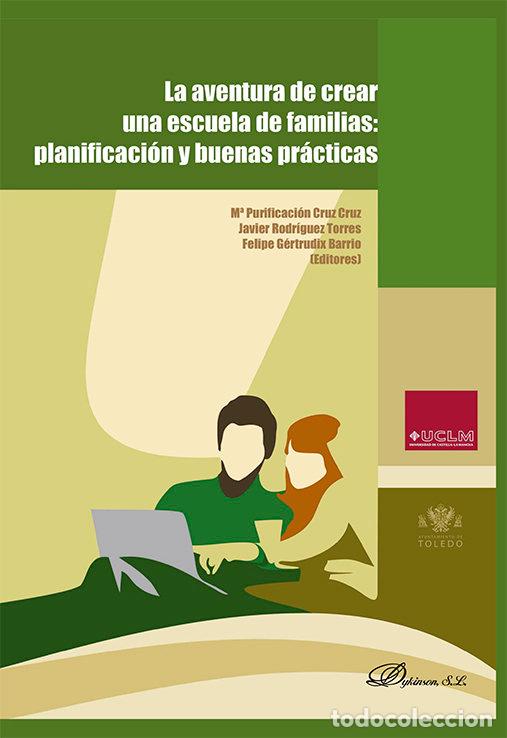 books: LA AVENTURA DE CREAR UNA ESCUELA DE FAMILIAS: PLANIFICACION - .