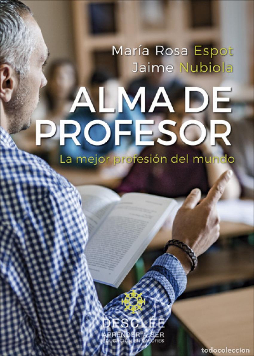 Livres: ALMA DE PROFESOR - Espot, M Rosa