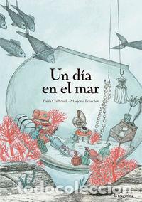 B&uuml;cher: UN DIA EN EL MAR - CARBONELL, PAULA