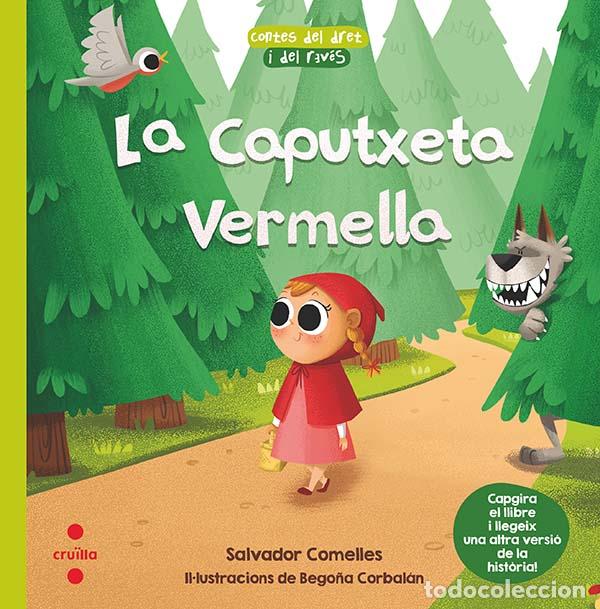 Libros: LA CAPUTXETA VERMELLA/EL LLOBAT&Oacute; VERMELL - Comelles, Salvador