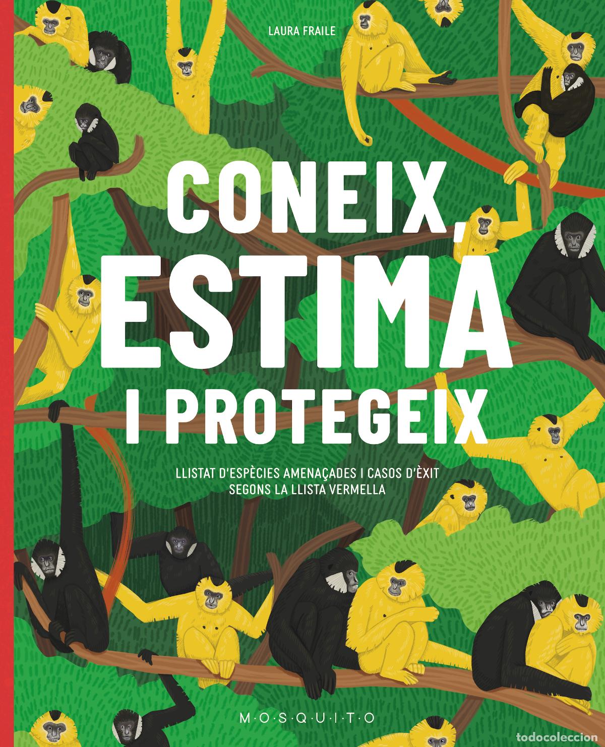 Libros: CONEIX, ESTIMA I PROTEGEIX - Fraile, Laura