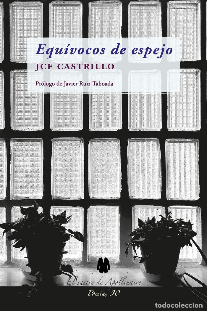 Livres: EQUIVOCOS DE ESPEJO - FERNANDEZ CASTRILLO, JUAN CARLOS