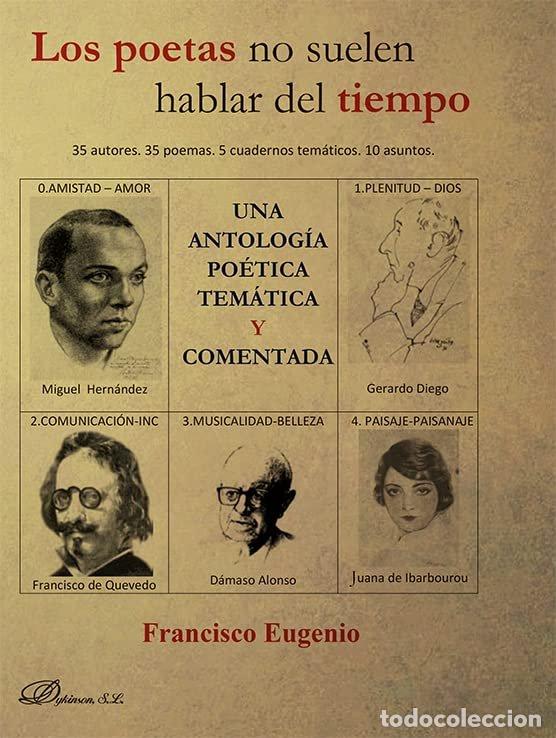Libros: LOS POETAS NO SUELEN HABLAR DEL TIEMPO - EUGENIO DIAZ, FRANCISCO