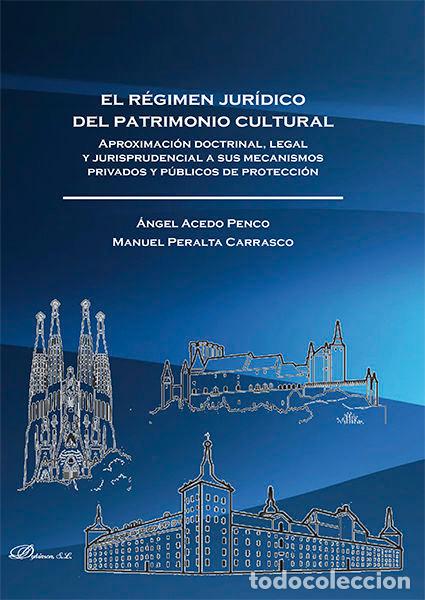 Libros: REGIMEN JURIDICO DEL PATRIMONIO CULTURAL,EL - ACEDO PENCO, ANGEL