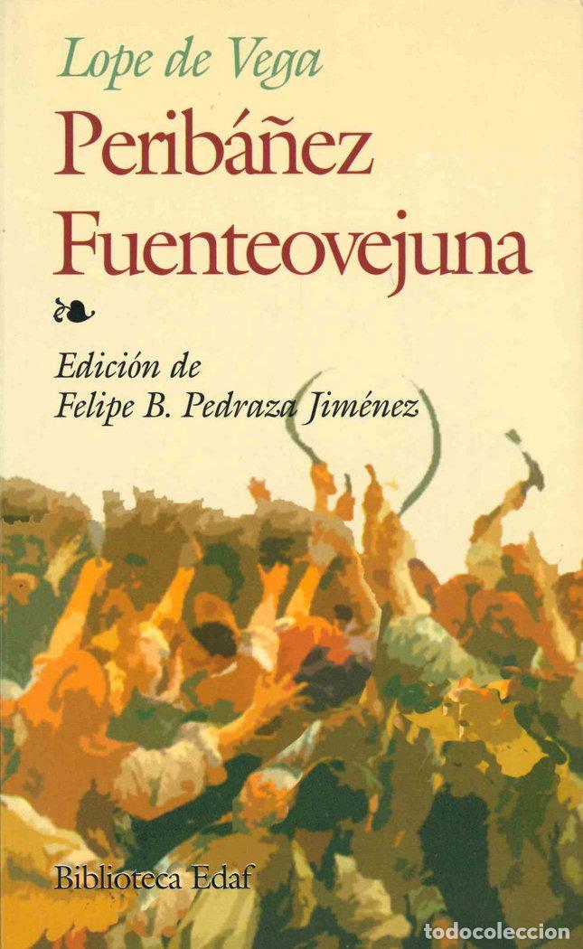 Libros: PERIBA&Ntilde;EZ FUENTEOVEJUNA - LOPE DE VEGA