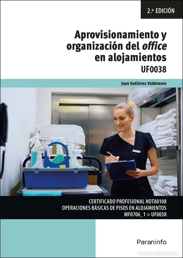 Libri: APROVISIONAMIENTO Y ORGANIZACION DEL OFFICE EN ALOJAMIENTOS - GUTIERREZ VALDEMORO, JUAN