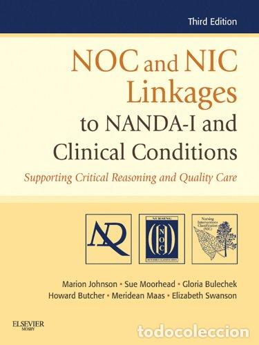 Libri: NOC AND NIC LINKAGES TO NANDA-I AND CLINICAL CONDITIONS: - AAVV