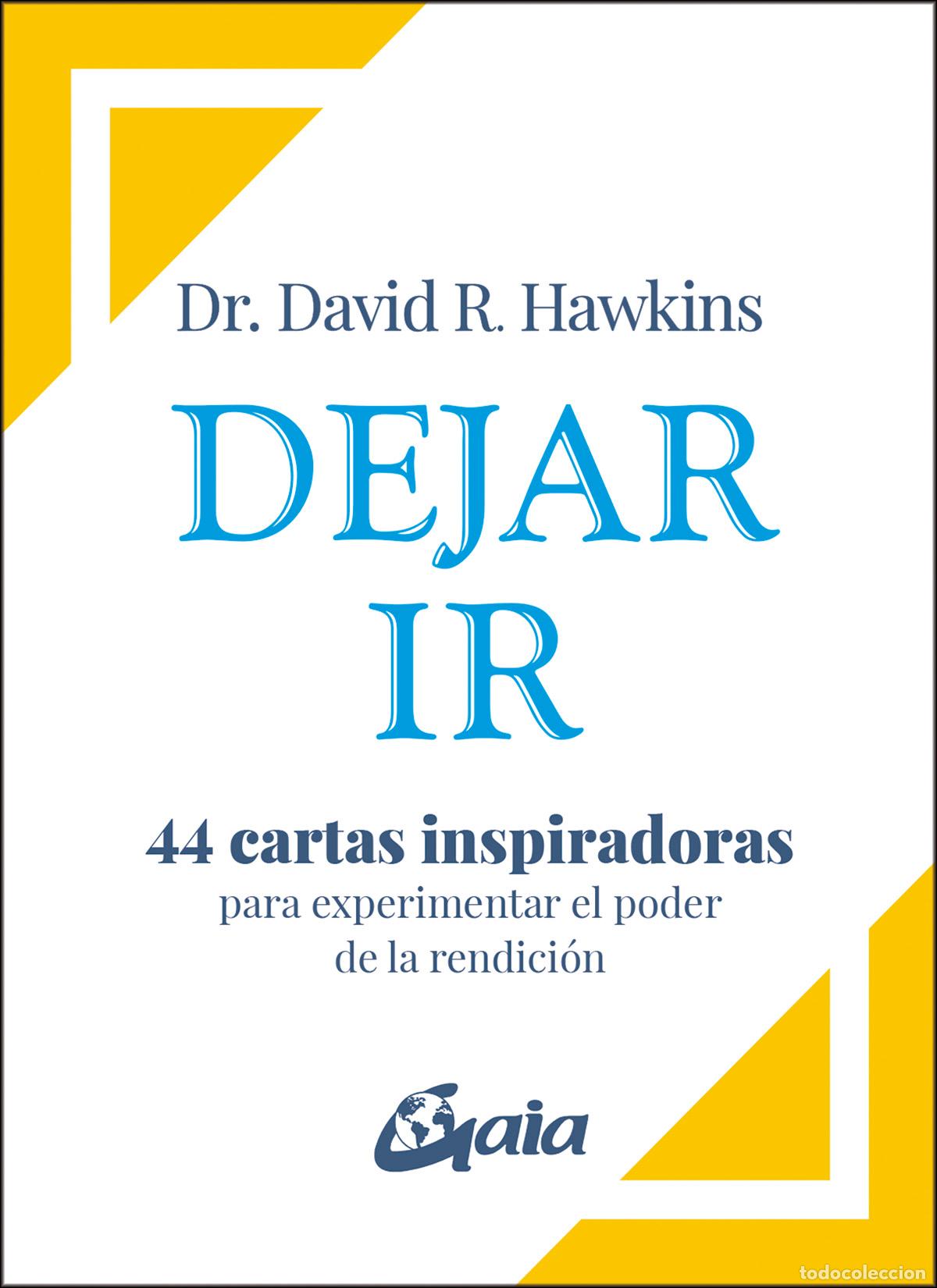 Livres: DEJAR IR - Dr David R Hawkins