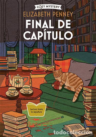 Livres: FINAL DE CAPITULO COZY MYSTERY - PENNEY, ELIZABETH