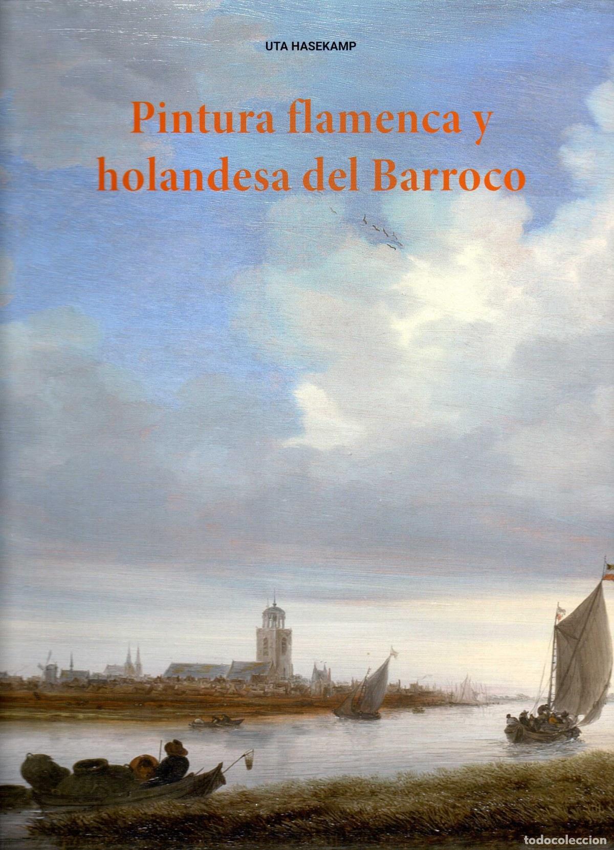 Livres: PINTURA FLAMENCA Y HOLANDESA DEL BARROCO - Hasekamps, Uta
